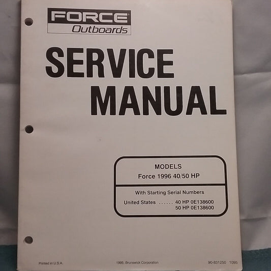 FORCE OUTBOARDS 90-831250 SERVICE MANUAL 40/50 H.P. FORCE 1996