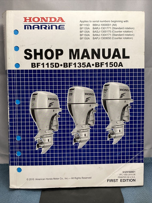 HONDA MARINE BF115D-BF135A-BF150A SHOP MANUAL FIRST EDITION