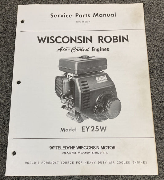 TELEDYNE WISCONSIN ROBIN EY25W LOOSE-LEAF SERVICE PARTS MANUAL