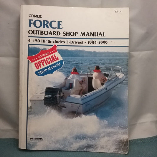 CLYMER FORCE B751-4 OUTBOARD SHOP MANUAL 1984-1999 024185773245