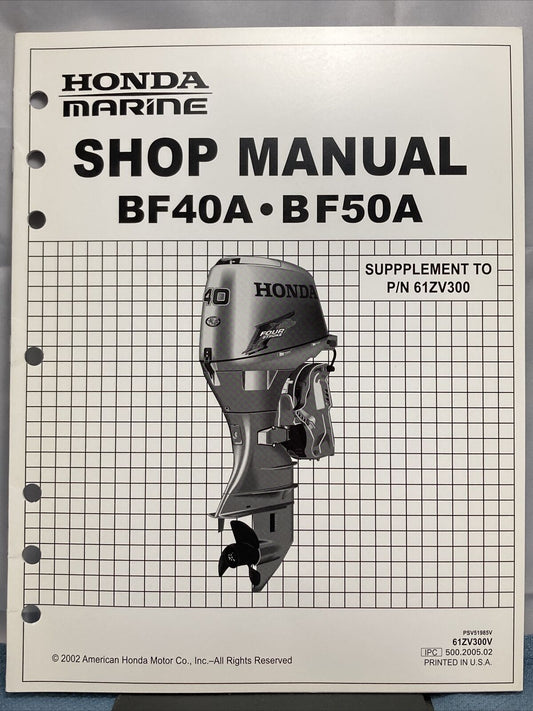 HONDA MARINE BF40A- BF50A SHOP MANUAL SUPPLEMENT 61ZV300V