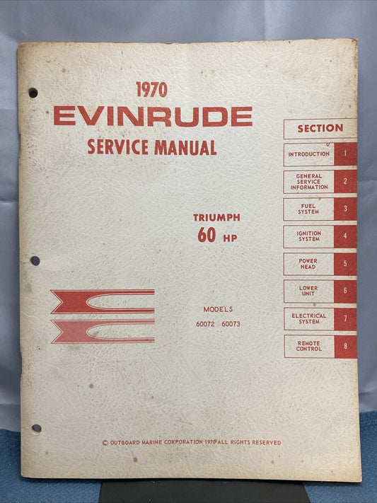 EVINRUDE 4689 SERVICE MANUAL 1970 TRIUMPH 60HP MODELS 60072 AND 60073