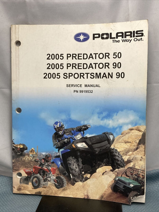 GENUINE POLARIS 9919532 PREDATOR 50/90, SPORTSMAN 90 SERVICE MANUAL 2005