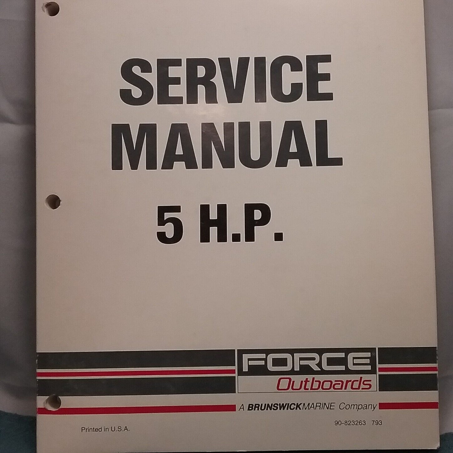 FORCE OUTBOARDS 90-823263 SERVICE MANUAL 5 H.P.