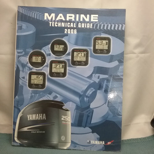 YAMAHA LIT-18865-01-06 MARINE TECHNICAL GUIDE 2006