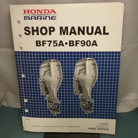 HONDA MARINE BF75A-BF90A SHOP MANUAL THIRD EDITION