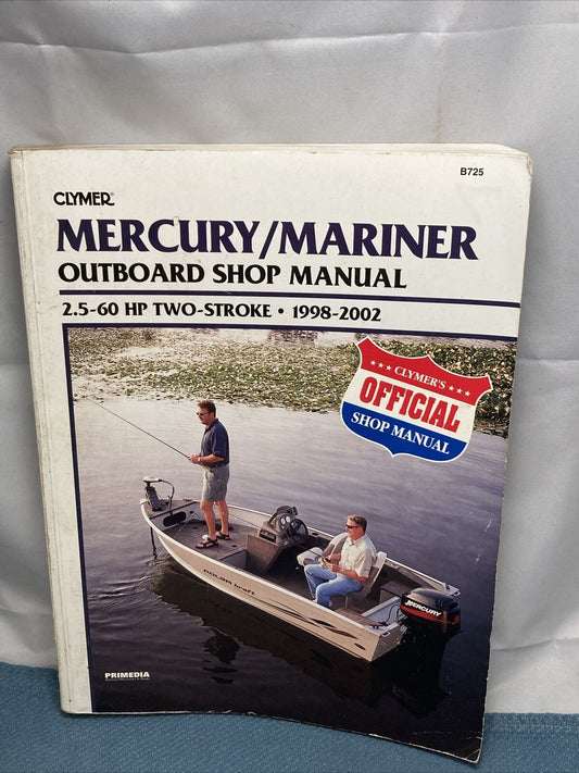 CLYMER MERCURY/MARINER B725 OUTBOARD SHOP MANUAL 1998-2002 024185778554